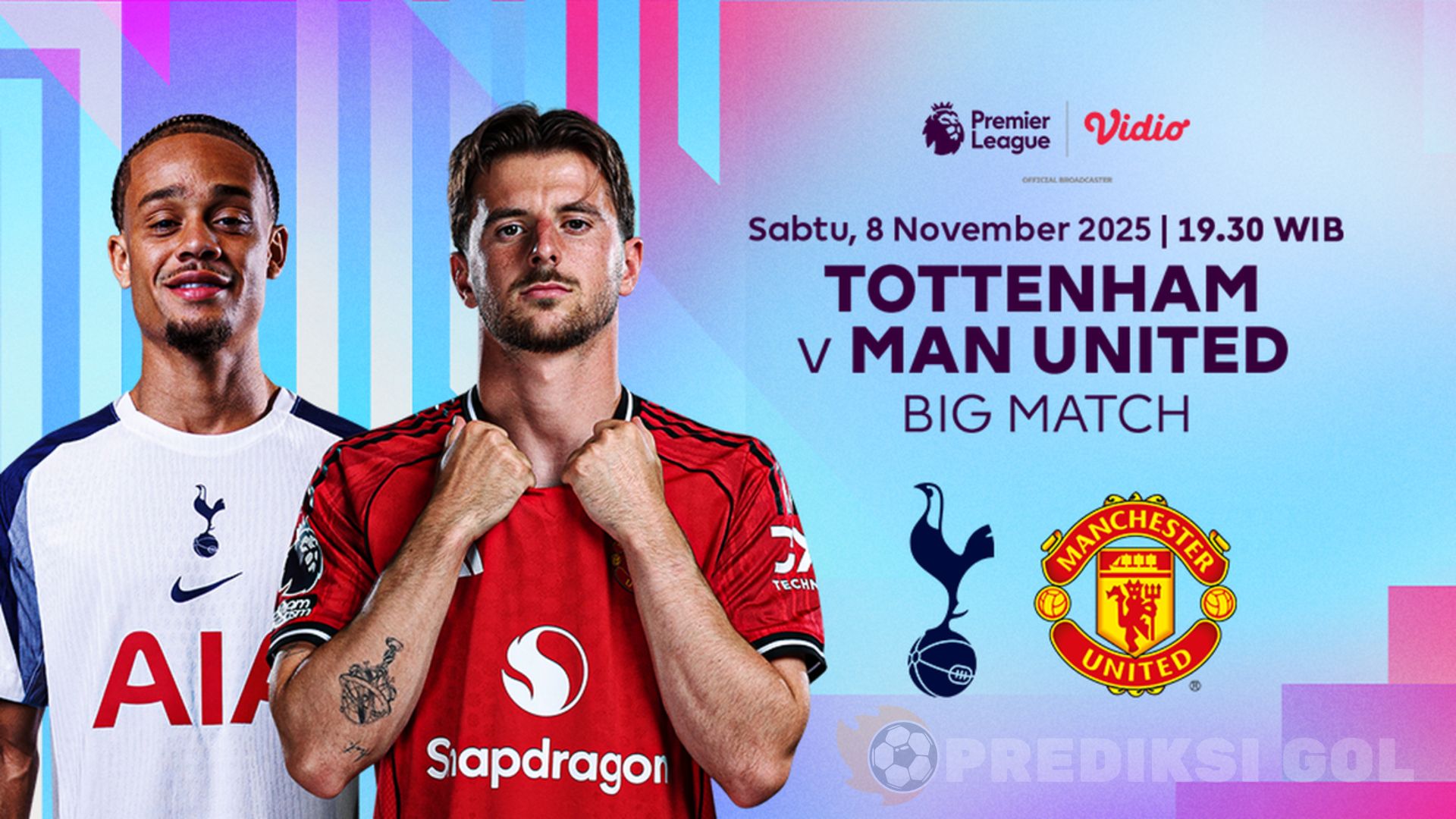 Prediksi Skor Tottenham vs Manchester United 8 November 2025